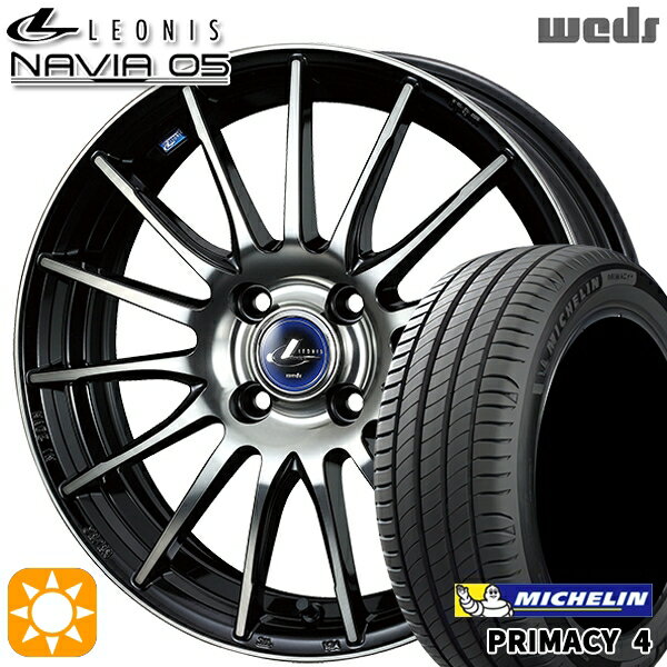 【取付対象】185/60R15 88H XL ミシュラン プライマシー4 Weds ウェッズ レオニス ナヴィア05 BPB (ブラック ミラーカット ブラッククリアー) 15インチ 5.5J 4H100 サマータイヤホイールセット