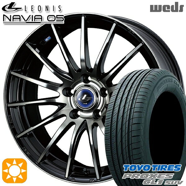 【取付対象】215/60R17 96H トーヨー プロクセス CL1 SUV Weds ウェッズ レオニス ナヴィア05 BPB (ブラック ミラーカット ブラッククリアー) 17インチ 7.0J 5H114.3 サマータイヤホイールセット