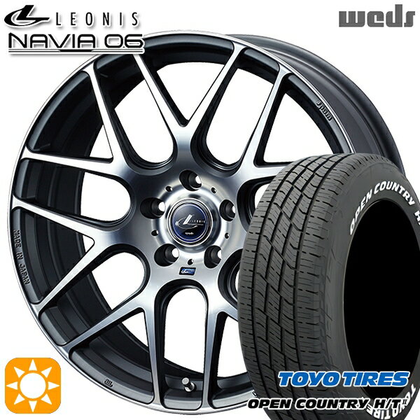 【取付対象】225/60R18 100H トーヨー オープンカントリー H/T2 WL Weds ウェッズ レオニス ナヴィア06 MGMC (マットガンメタマシニングカット) 18インチ 8.0J 5H114.3 サマータイヤホイールセット
