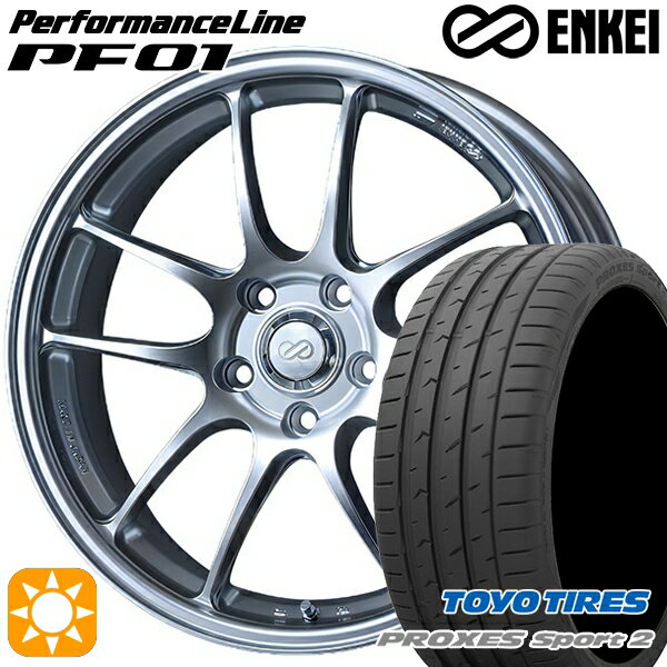 【取付対象】215/45R18 93Y XL トーヨー プロクセススポーツ2 ENKEI エンケイ パフォーマンスライン PF01 スパークルシルバー 18インチ 7.0J 5H114.3 サマータイヤホイールセット