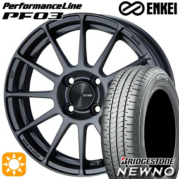 【取付対象】195/45R16 84V ブリヂストン ニューノ ENKEI エンケイ パフォーマンスライン PF03 マットダークガンメタリック 16インチ 6.5J 4H100 サマータイヤホイールセット