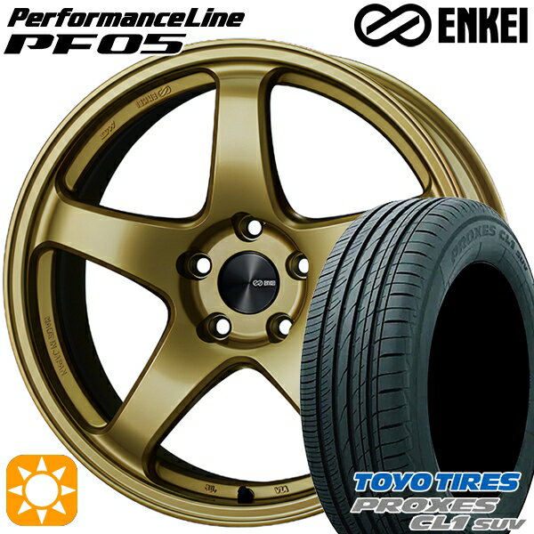 【取付対象】225/55R19 99V トーヨー プロクセス CL1 SUV ENKEI エンケイ パフォーマンスライン PF05 ゴールド 19インチ 8.0J 5H114.3 サマータイヤホイールセット