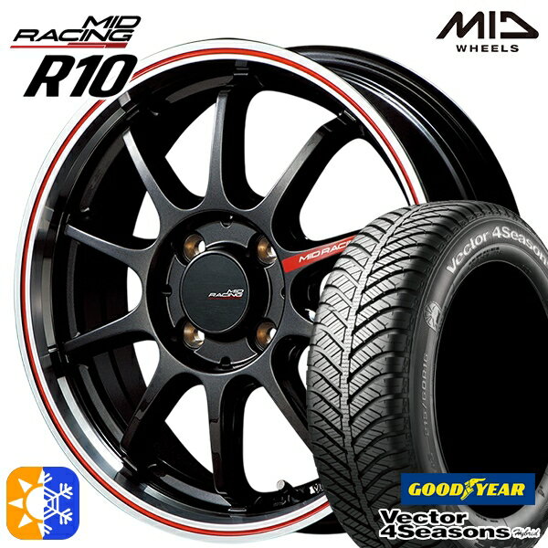 アクア ヤリス 195/50R16 84H グッドイヤー ベクター フォーシーズンズ MID RMPレーシング R10 16インチ 6.0J 4H100 クリスタルBK/リムポリッシュ+レッド オールシーズンタイヤホイールセット