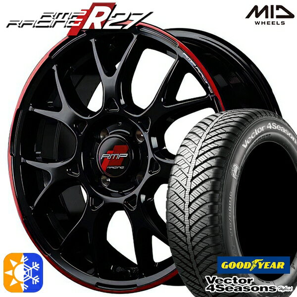 175/60R16 82H グッドイヤー ベクター フォーシーズンズ MID RMPレーシング R27 16インチ 6.0J 4H100 ブラック/リムレッドライン オー..