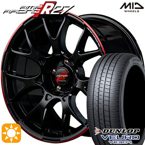 最大2,000円OFFクーポン★225/40R18 92W XL ダンロップ ビューロ VE304 MID RMPレーシング R27 ブラック/リムレッドライン 18インチ 7.5J 5H114.3 サマータイヤホイールセット