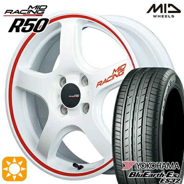 【取付対象】N-BOX ウェイク 165/55R15 75V ヨコハマ ブルーアース ES32 MID RMPレーシング R50 ホワイト/リムレッドライン 15インチ 5.0J 4H100 サマータイヤホイールセット