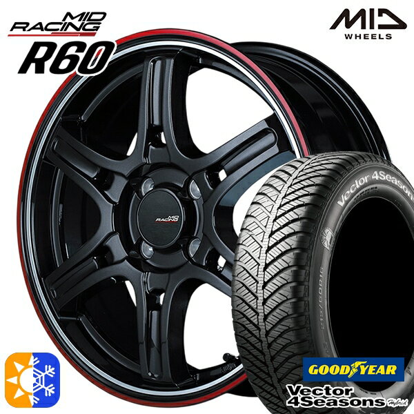 アクア ヤリス 195/50R16 84H グッドイヤー ベクター フォーシーズンズ MID RMPレーシング R60 16インチ 6.0J 4H100 クリスタルBK/デュアルP/レッドクリア オールシーズンタイヤホイールセット