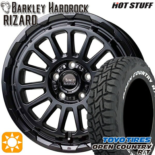 【取付対象】215/65R16C 109/107Q トーヨー オープンカントリー R/T ホワイトレター HotStuff バークレイ ハードロック リザード セミグロスブラック 16インチ 7.0J 5H114.3 サマータイヤホイールセット