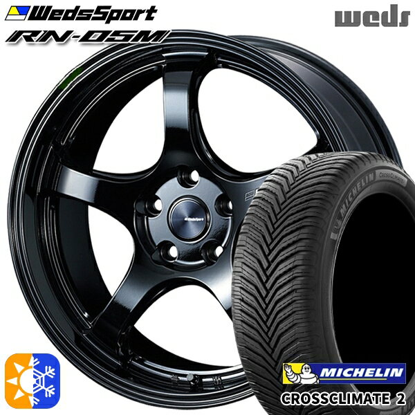 セレナ 215/40R18 89V XL ミシュラン クロスクライメート2 Weds ウェッズスポーツ RN05M グロスブラック 18インチ 7.5J 5H114.3 オールシーズンタイヤホイールセット
