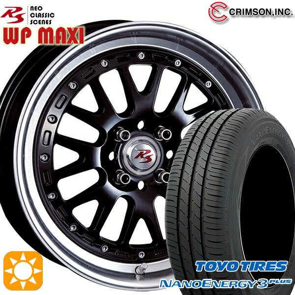 【取付対象】195/45R16 80W トーヨー ナノエナジー3プラス クリムソン RS WP MAXI モノブロック ブラック 16インチ 6.0J 4H100 サマータイヤホイールセット