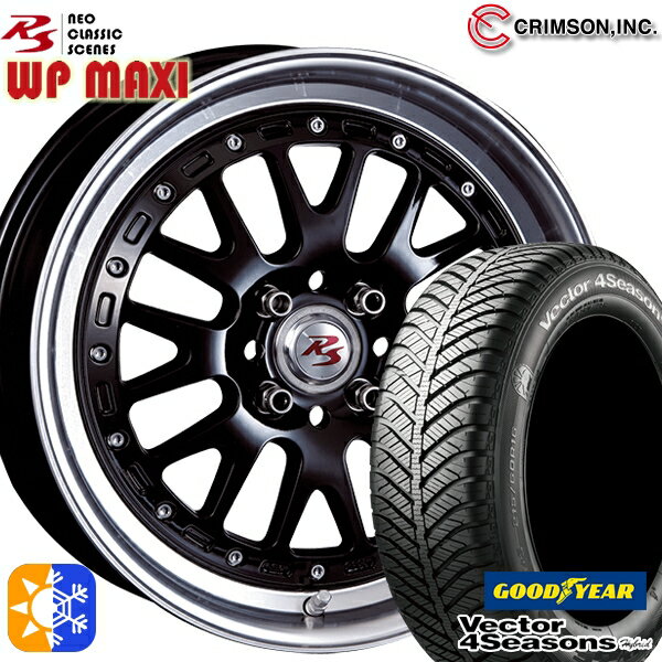 195/50R16 84H グッドイヤー ベクター フォーシーズンズ クリムソン クリムソン RS WP MAXI モノブロック ブラック 16インチ 6.0J 4H100 オールシーズンタイヤホイールセット