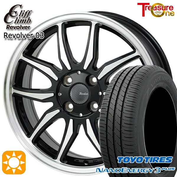 【取付対象】195/45R16 80W トーヨー ナノエナジー3プラス トレジャーワン クリフクライム リボルバー03 ブラックポリッシュ 16インチ 6.0J 4H100 サマータイヤホイールセット
