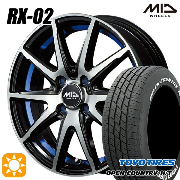 【取付対象】フィット アクア 185/60R15 84H トーヨー オープンカントリー H/T2 WL MID シュナイダー RX02 ブラックポリッシュ/アンダーカットブルー 15インチ 5.5J 4H100 サマータイヤホイールセット