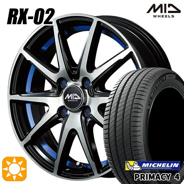 【取付対象】フィット アクア 185/60R15 88H XL ミシュラン プライマシー4 MID シュナイダー RX02 ブラックポリッシュ/アンダーカットブルー 15インチ 5.5J 4H100 サマータイヤホイールセット