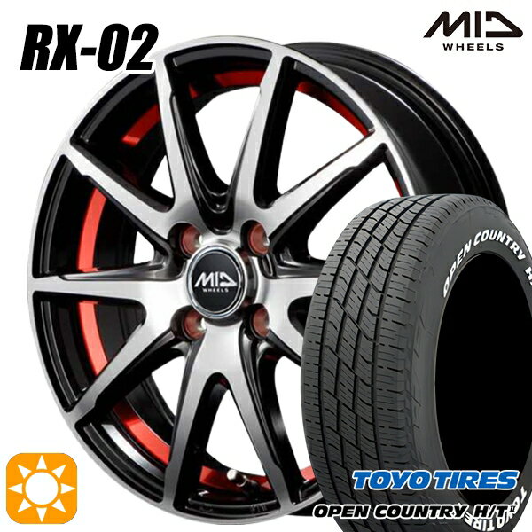 【取付対象】フィット アクア 185/60R15 84H トーヨー オープンカントリー H/T2 WL MID シュナイダー RX02 RX810 BP/アンダーカットレッド 15インチ 5.5J 4H100 サマータイヤホイールセット