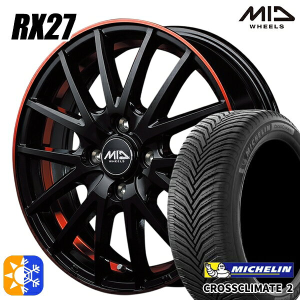 フィット アクア 175/65R15 88H XL ミシュラン クロスクライメート2 MID シュナイダー RX27 ブラック/リム＆アンダーカットポリッシュ＋レッドクリア— 15インチ 5.5J 4H100 オールシーズンタイヤホイールセット
