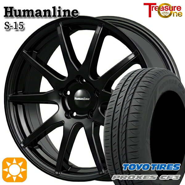 【取付対象】リーフ アクセラ 205/55R16 94V XL トーヨー プロクセス CF3 トレジャーワン ヒューマンライン S15 ブラック 16インチ 6.5J 5H114.3 サマータイヤホイールセット