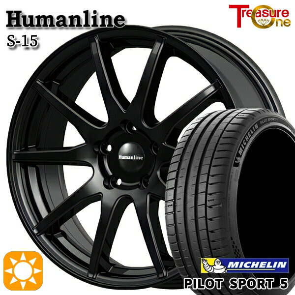 【取付対象】215/40R18 89Y XL ミシュラン パイロットスポーツ5 トレジャーワン ヒューマンライン S15 ブラック 18インチ 7.0J 5H114.3 サマータイヤホイールセット