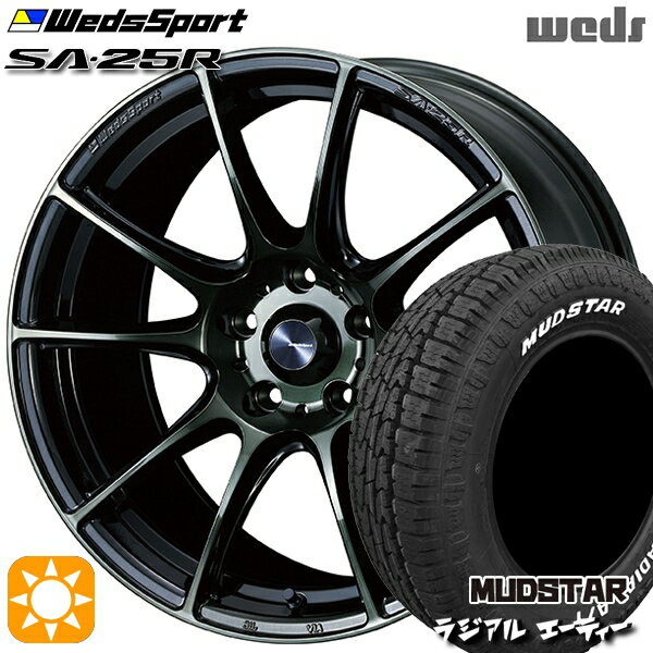 【取付対象】205/60R16 96H マッドスター ラジアル A/T ホワイトレター Weds ウェッズスポーツ SA25R WBC (ウォースブラッククリアー) 16インチ 7.0J 5H114.3 サマータイヤホイールセット