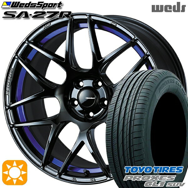 【取付対象】225/60R18 98V トーヨー プロクセス CL1 SUV Weds ウェッズスポーツ SA27R BLC2（ブルーライトクロームツー） 18インチ 7.5J 5H114.3 サマータイヤホイールセット