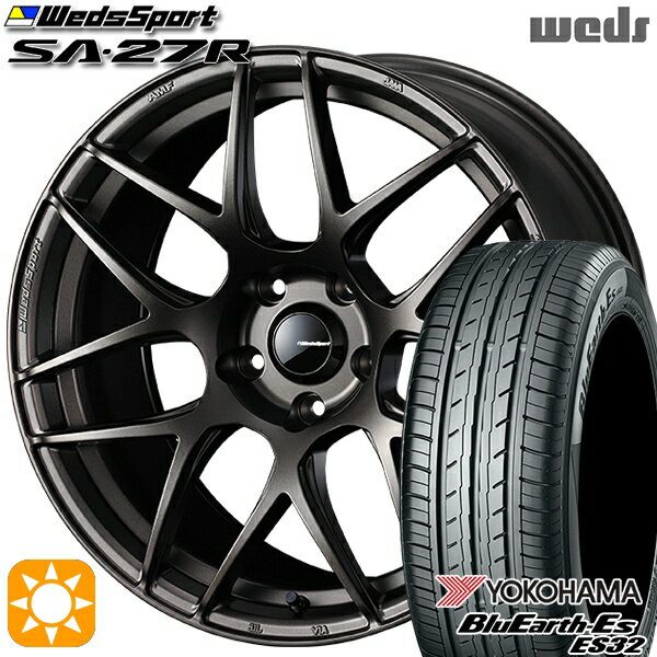 【取付対象】215/60R17 96H ヨコハマ ブルーアース ES32 Weds ウェッズスポーツ SA27R EJ-BRONZE（EJプロンズ） 17インチ 7.0J 5H114.3 サマータイヤホイールセット