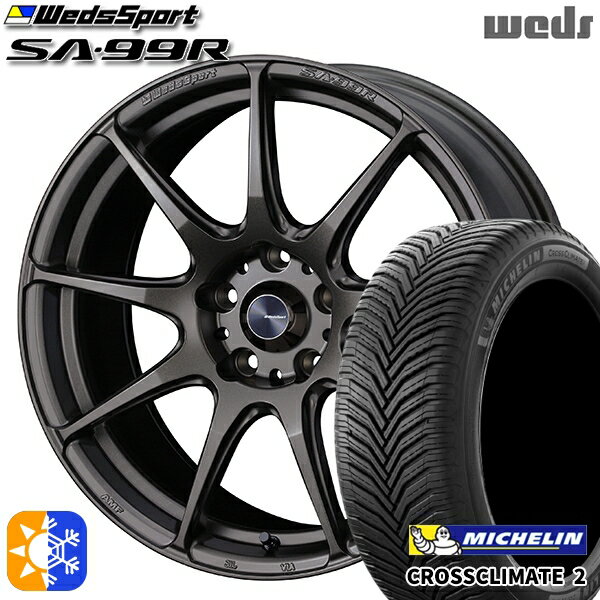 アクア ヤリス 205/40R17 84W XL ミシュラン クロスクライメート2 Weds ウェッズスポーツ SA99R EJ-BRONZE (イージェーブロンズ) 17インチ 6.5J 4H100 オールシーズンタイヤホイールセット