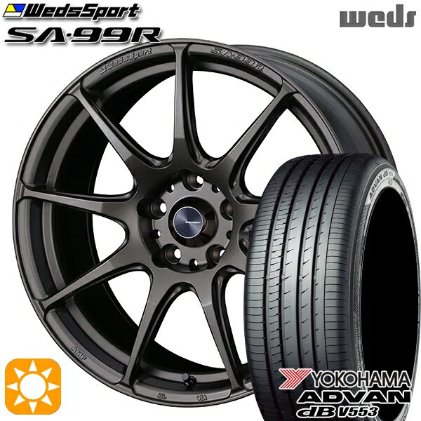 【取付対象】マークX スカイライン 225/45R18 95W XL ヨコハマ アドバンデシベル V553 Weds ウェッズスポーツ SA99R EJ-ブロンズ 18インチ 7.5J 5H114.3 サマータイヤホイールセット