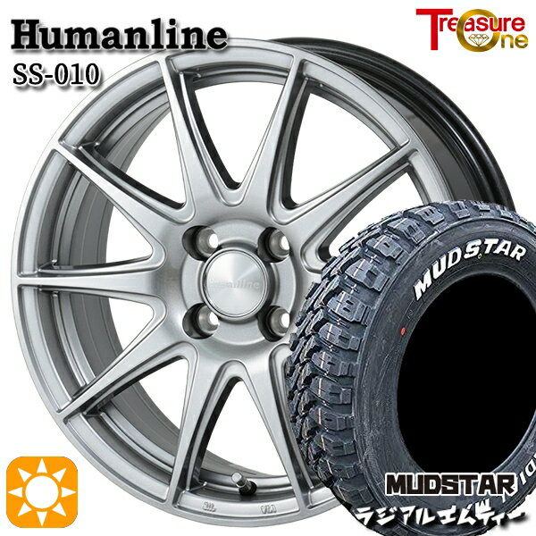 【0と5のつく日はP5倍！】 155/65R13 73S マッドスター ラジアル M/T ホワイトレター トレジャーワン ヒューマンライン SS010 ダークグレー 13インチ 4.0J 4H100 +45 サマータイヤホイールセット