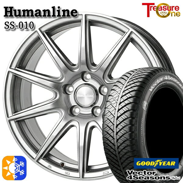 225/40R18 92H XL グッドイヤー ベクター フォーシーズンズ トレジャーワン ヒューマンライン SS010 ダークグレー 18インチ 7.0J 5H114.3 +48/+53 オールシーズンタイヤホイールセット