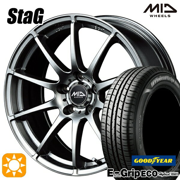 【取付対象】エスティマ ヤリスクロス 215/60R16 95H グッドイヤー エフィシェントグリップ エコ EG01 MID シュナイダー スタッグ メタリックグレー 16インチ 6.5J 5H114.3 サマータイヤホイールセット