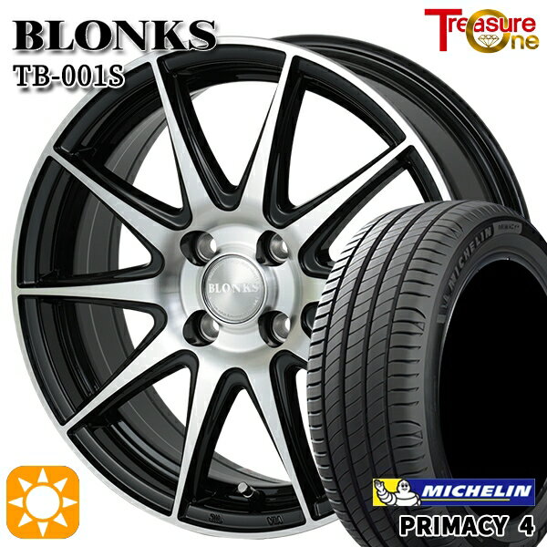 【取付対象】185/60R15 88H XL ミシュラン プライマシー4 トレジャーワン ブロンクス TB001S ブラックポリッシュ 15インチ 5.5J 4H100 +38/+45 サマータイヤホイールセット