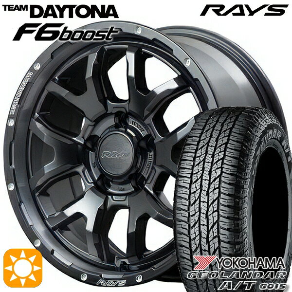 【取付対象】215/60R16 95H ヨコハマ ジオランダーA/T G015 RAYS レイズ チームデイトナ F6 Boost N1 16インチ 7.0J 5H114.3 サマータイヤホイールセット