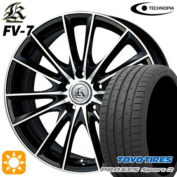 【取付対象】225/45R18 95Y XL トーヨー プロクセススポーツ2 テクノピア カシーナ FV7 ブラックポリッシュ 18インチ 7.0J 5H114.3 サマータイヤホイールセット