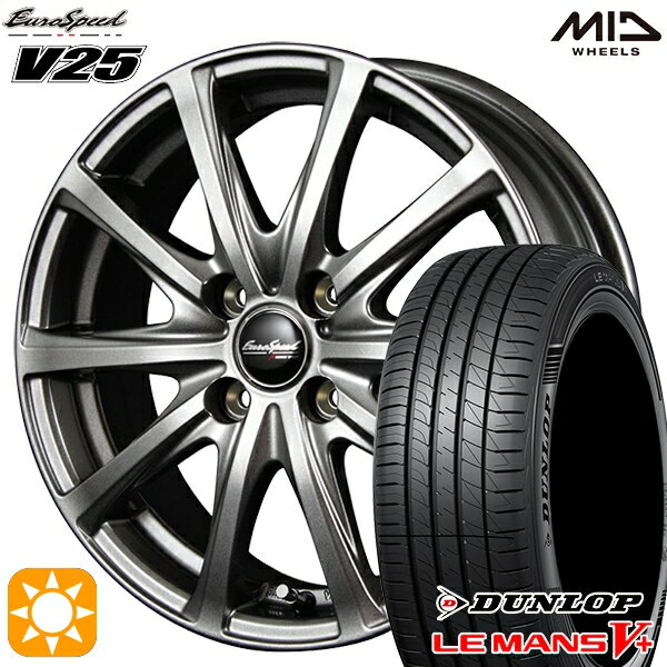 【取付対象】195/45R16 80W ダンロップ ルマン5+ MID ユーロスピード V25 メタリックグレー 16インチ 6.0J 4H100 サマータイヤホイールセット