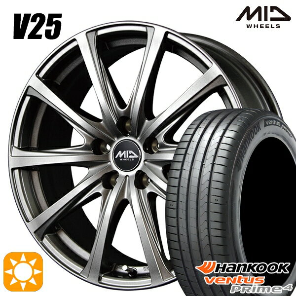 【取付対象】225/60R17 99V ハンコック veNtus PRime4 K135A MID ユーロスピード V25 メタリックグレー 17インチ 7.0J 5H114.3 サマータイヤホイールセット