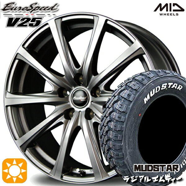 【取付対象】215/70R16 100T マッドスター ラジアル M/T ホワイトレター MID ユーロスピード V25 メタリックグレー 16インチ 6.5J 5H114.3 サマータイヤホイールセット