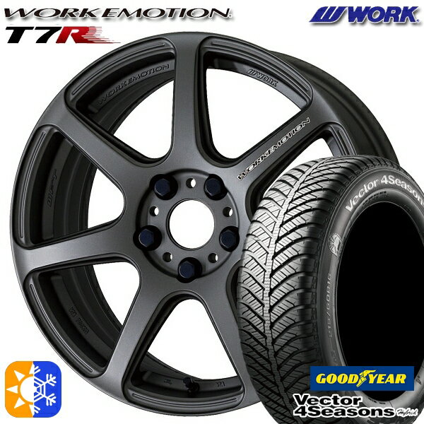 215/50R17 95H XL グッドイヤー ベクター フォーシーズンズ WORK エモーション T7R マットカーボン 17インチ 7.0J 5H114.3 オールシーズンタイヤホイールセット