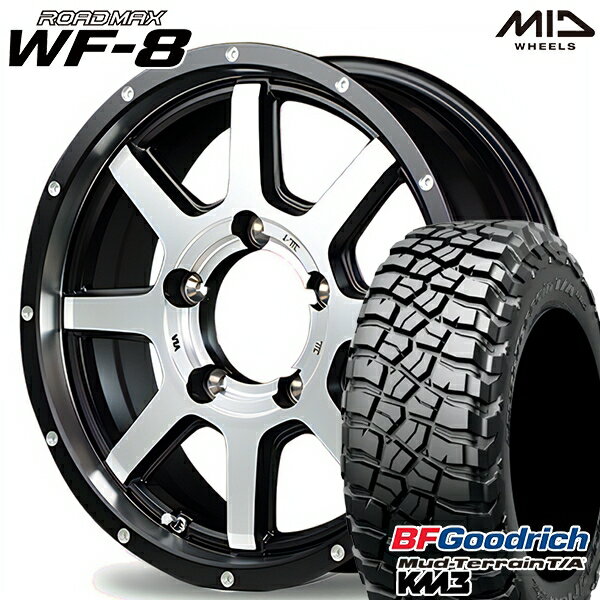 5/15ポイント5倍★LT225/75R16 115/112Q RBL BFグッドリッチ マッドテレーン T/A KM3 MID ロードマックス WF8 セミグロスBK リム&ディスクポリッシュ＋FP 16インチ 5.5J 5H139.7 サマータイヤホイールセット