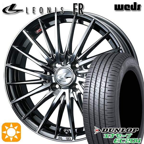 【取付対象】185/60R15 84H ダンロップ エナセーブ EC204 Weds レオニス FR BMCMC (ブラックメタルコート ミラーカット) 15インチ 5.5J 4H100 サマータイヤホイールセット