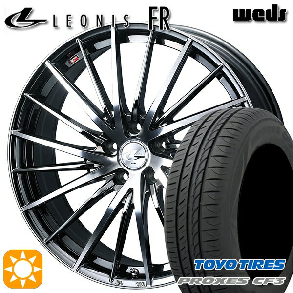 【取付対象】215/50R17 95V XL トーヨー プロクセス CF3 Weds レオニス FR BMCMC (ブラックメタルコート ミラーカット) 17インチ 7.0J 5H114.3 サマータイヤホイールセット
