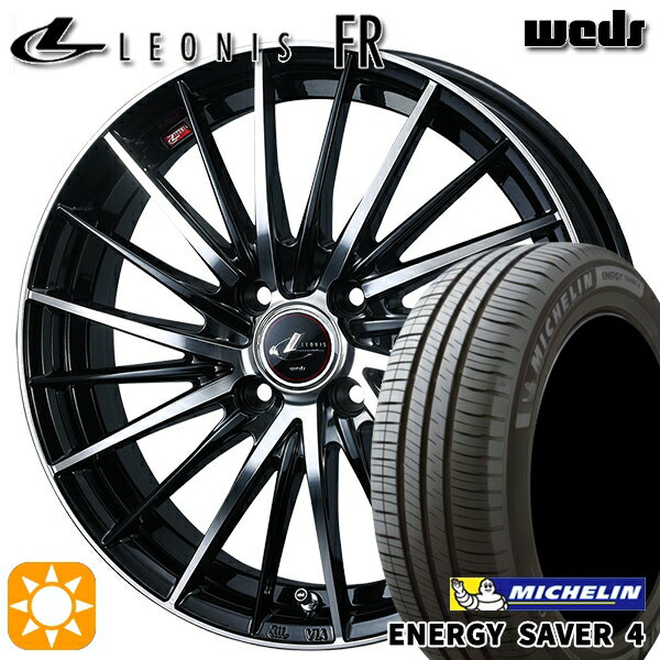 【取付対象】165/55R15 75V ミシュラン エナジーセイバー4 Weds レオニス FR PBMC (パールブラック ミラーカット) 15インチ 4.5J 4H100 サマータイヤホイールセット