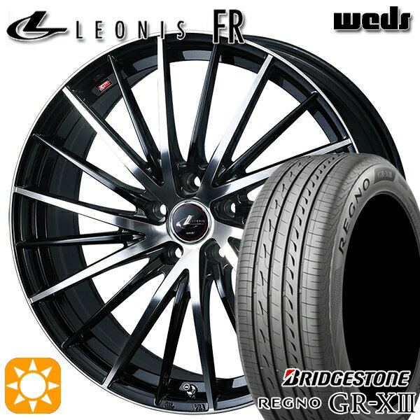【取付対象】205/60R16 92V ブリヂストン レグノ GR-X3 Weds レオニス FR PBMC (パールブラック ミラーカット) 16インチ 6.5J 5H114.3 サマータイヤホイールセット