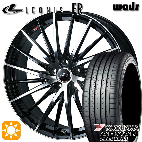【取付対象】245/45R19 102Y XL ヨコハマ アドバンデシベル V553 Weds レオニス FR PBMC (パールブラック ミラーカット) 19インチ 8.0J 5H114.3 サマータイヤホイールセット