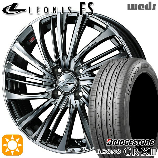 【取付対象】155/65R14 75H ブリヂストン レグノ GR-X3 Weds レオニス FS BMCMC (ブラックメタルコート/ミラーカット) 14インチ 4.5J 4H100 サマータイヤホイールセット