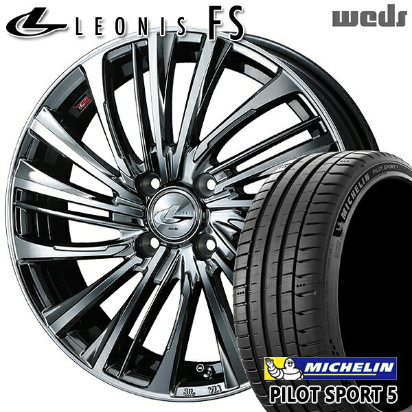 【取付対象】アクア ヤリス 205/40R17 84Y XL ミシュラン パイロットスポーツ5 Weds レオニス FS BMCMC (ブラックメタルコート/ミラーカット) 17インチ 6.5J 4H100 サマータイヤホイールセット