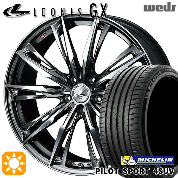 【取付対象】235/60R18 107W XL ミシュラン パイロットスポーツ4 SUV Weds レオニス GX BMCMC (ブラックメタルコート/ミラーカット) 18インチ 8.0J 5H114.3 サマータイヤホイールセット