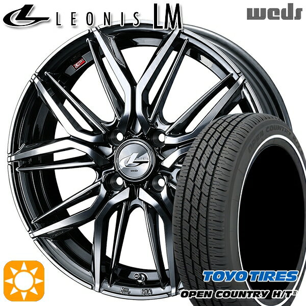 【取付対象】155/65R14 75H トーヨー オープンカントリー H/T2 WR Weds レオニス LM BMCMC (ブラックメタルコート/ミラーカット) 14インチ 4.5J 4H100 サマータイヤホイールセット