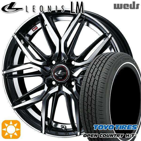 【取付対象】155/65R14 75H トーヨー オープンカントリー H/T2 WR Weds レオニス LM PBMC (パールブラック/ミラーカット) 14インチ 4.5J 4H100 サマータイヤホイールセット