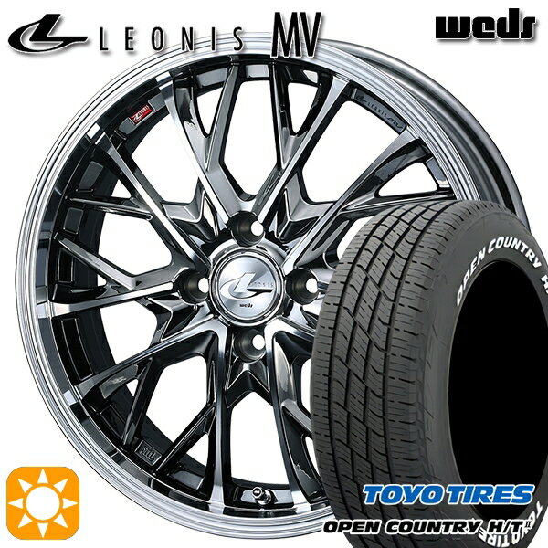 【取付対象】185/60R15 84H トーヨー オープンカントリー H/T2 WL Weds レオニス MV BMCMC (ブラックメタルコート ミラーカット) 15インチ 5.5J 4H100 サマータイヤホイールセット