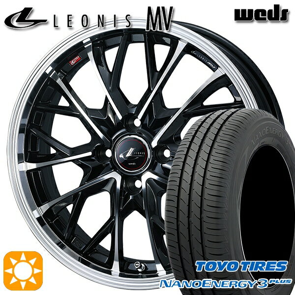 【取付対象】195/45R16 80W トーヨー ナノエナジー3プラス Weds レオニス MV PBMC (パールブラック/ミラーカット) 16インチ 6.0J 4H100 サマータイヤホイールセット